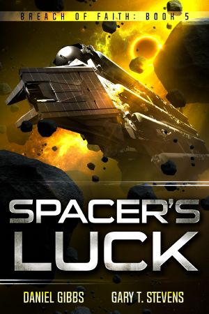 [Breach of Faith 05] • Spacer's Luck